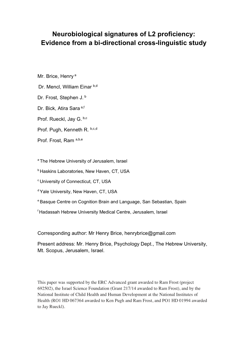 Neurobiological Signatures of L2 Proficiency: Evidence from a Bi-Directional Cross-Linguistic Study