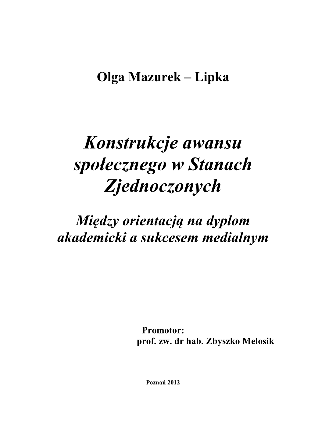 Konstrukcje Awansu Społecznego W Stanach Zjednoczonych