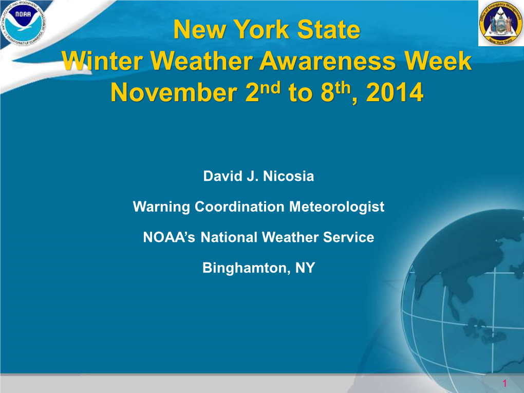 New York State Winter Weather Awareness Week November 2Nd to 8Th, 2014