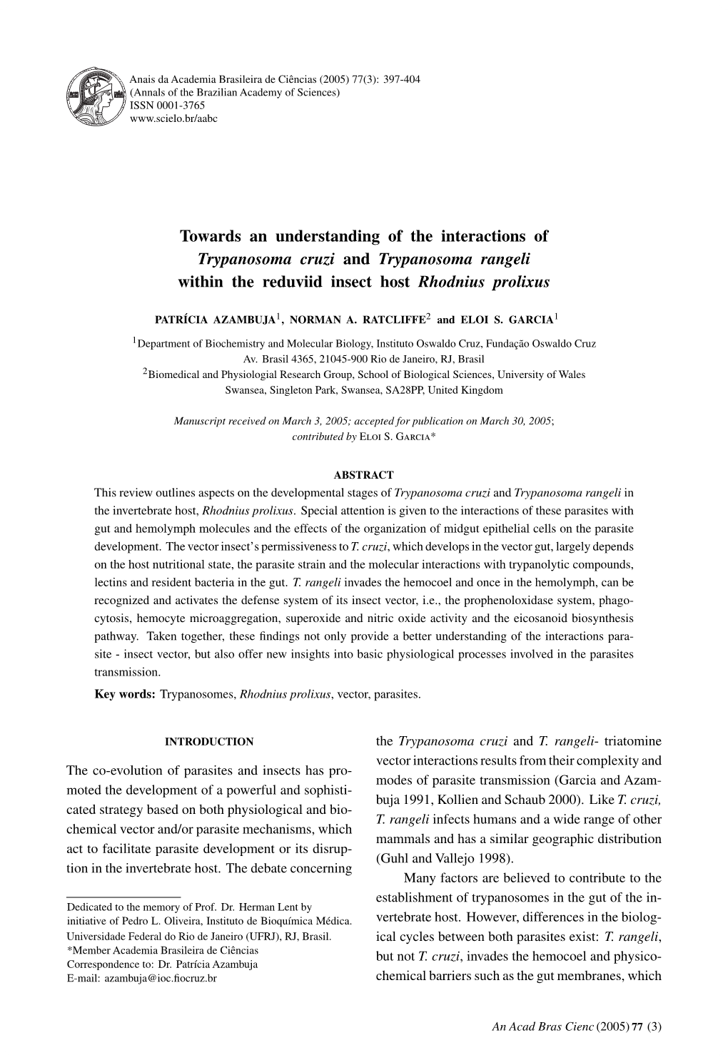 Towards an Understanding of the Interactions of Trypanosoma Cruzi and Trypanosoma Rangeli Within the Reduviid Insect Host Rhodnius Prolixus