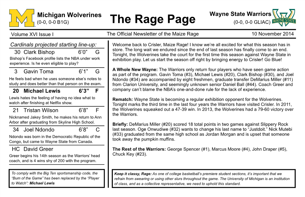 Wayne State Warriors (0-0, 0-0 B1G) the Rage Page (0-0, 0-0 GLIAC)