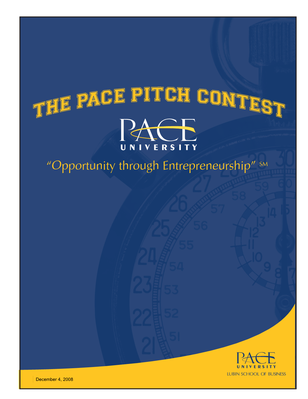 Pace Pitch Contest Program 2008