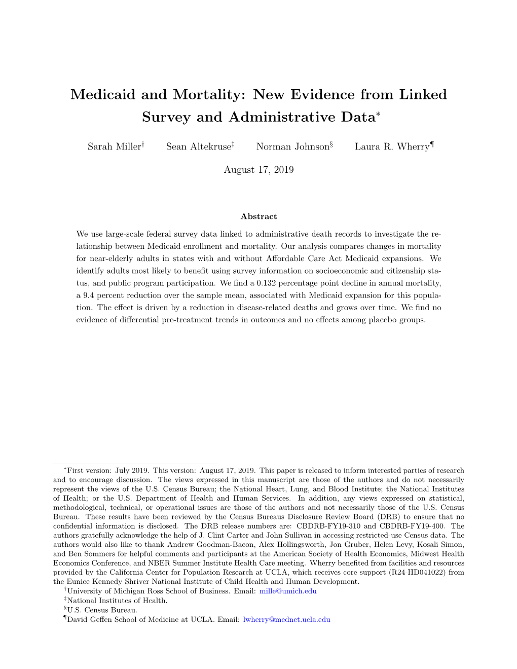 Medicaid and Mortality: New Evidence from Linked Survey and Administrative Data∗