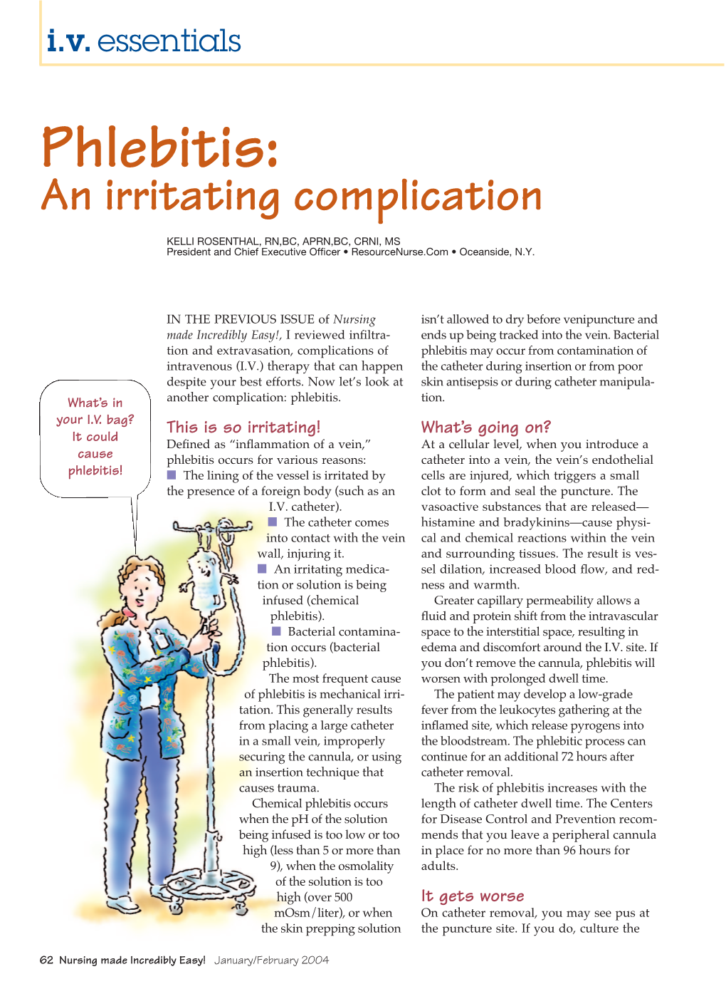 Phlebitis: an Irritating Complication