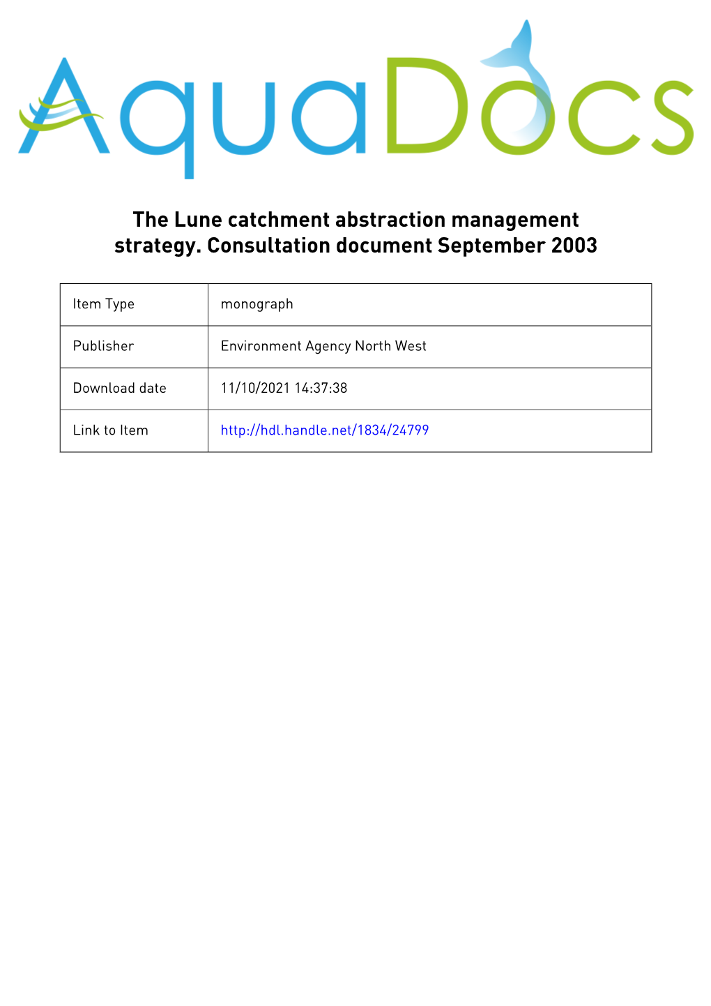 The Lune Catchment Abstraction Management Strategy