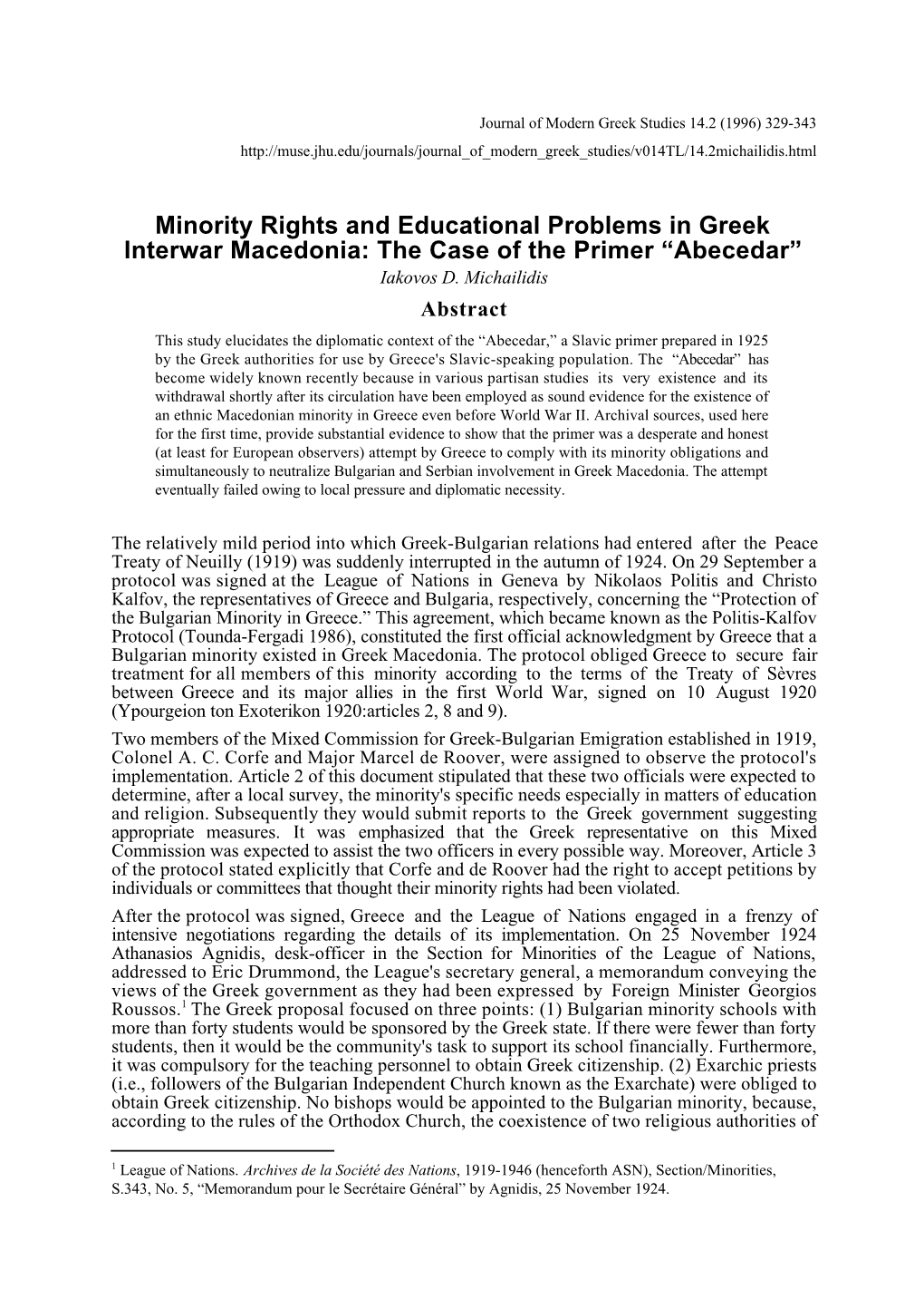 Minority Rights and Educational Problems in Greek Interwar Macedonia: the Case of the Primer “Abecedar” Iakovos D