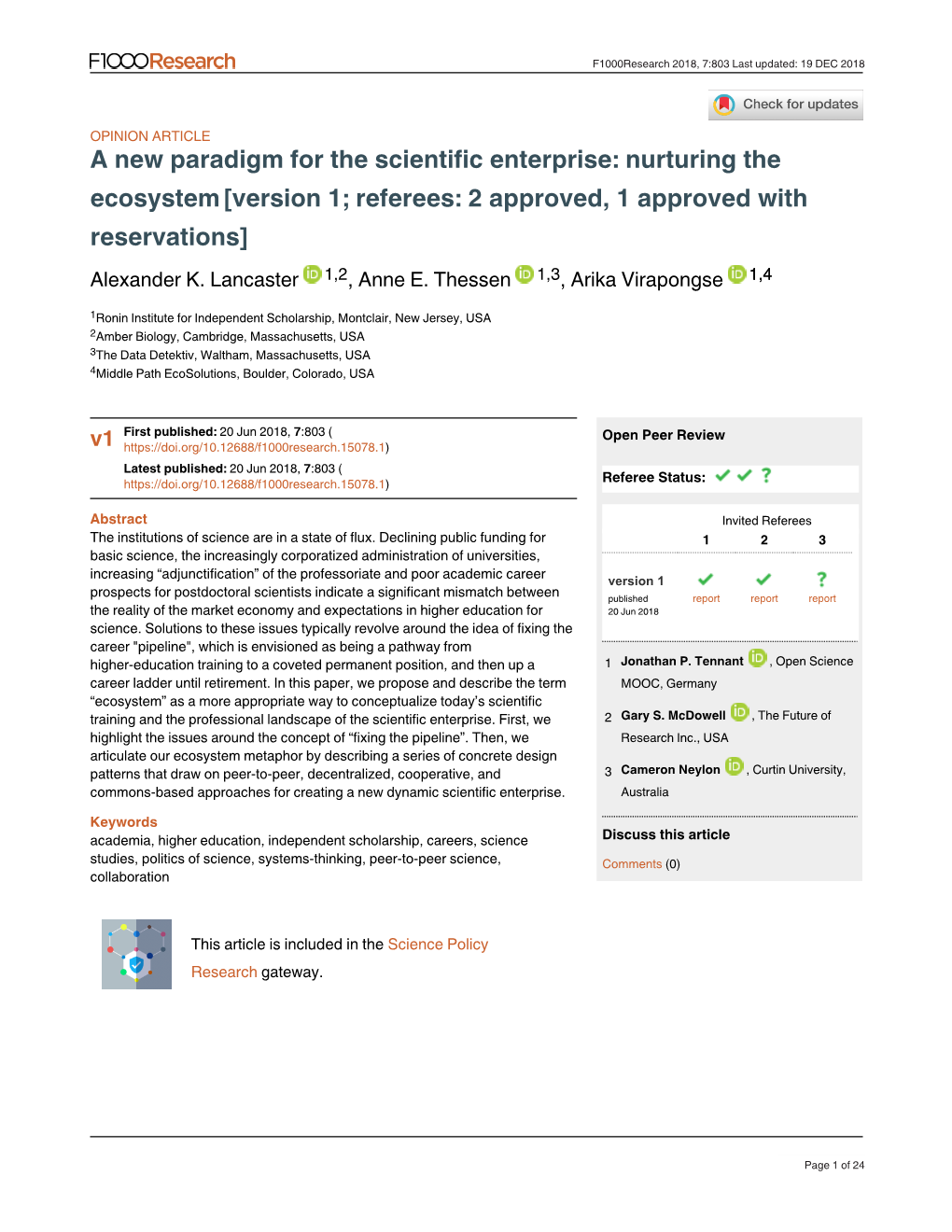 A New Paradigm for the Scientific Enterprise: Nurturing the Ecosystem [Version 1; Referees: 2 Approved, 1 Approved with Reservations] Alexander K