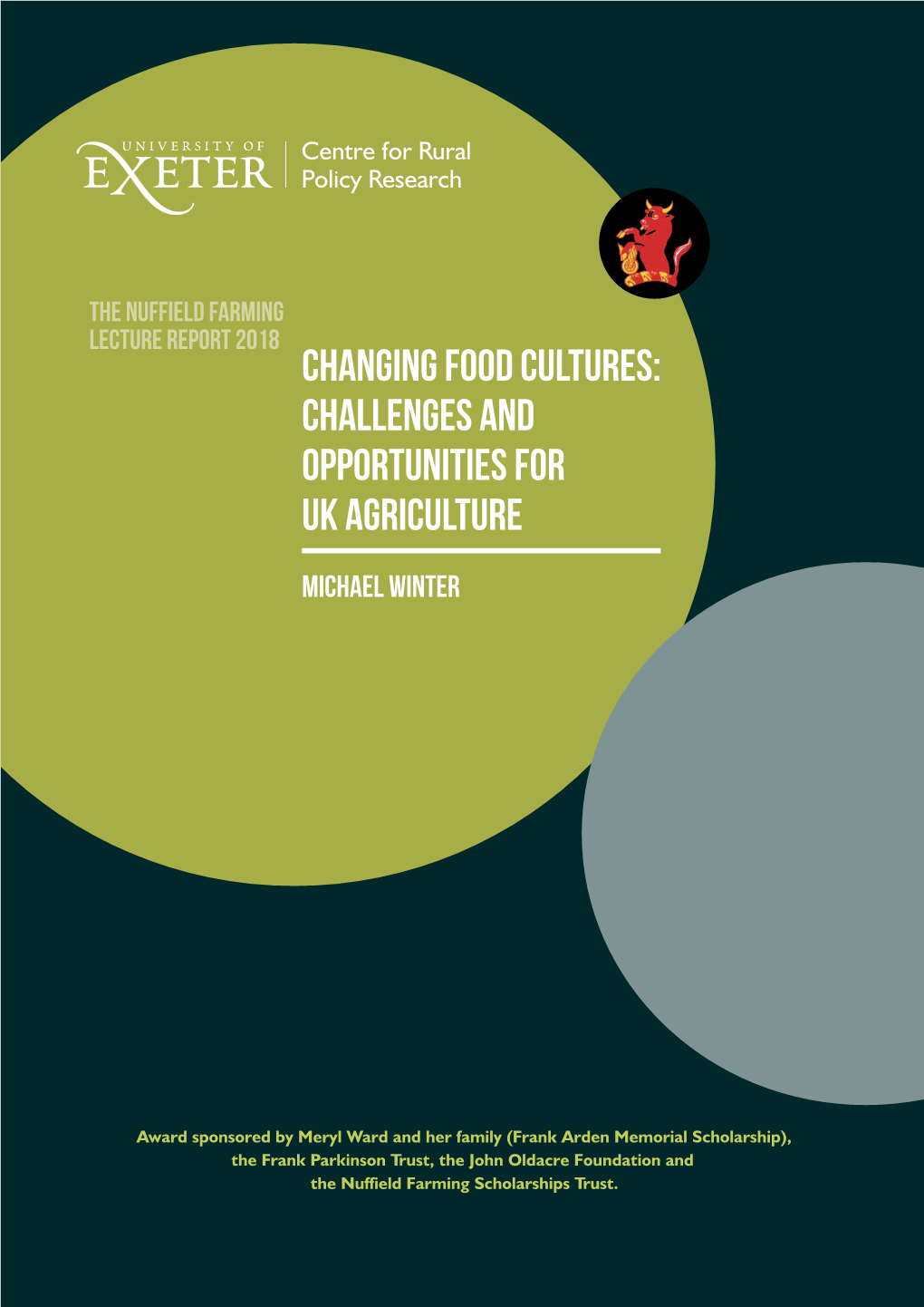 Changing Food Cultures: Challenges and Opportunities for UK Agriculture