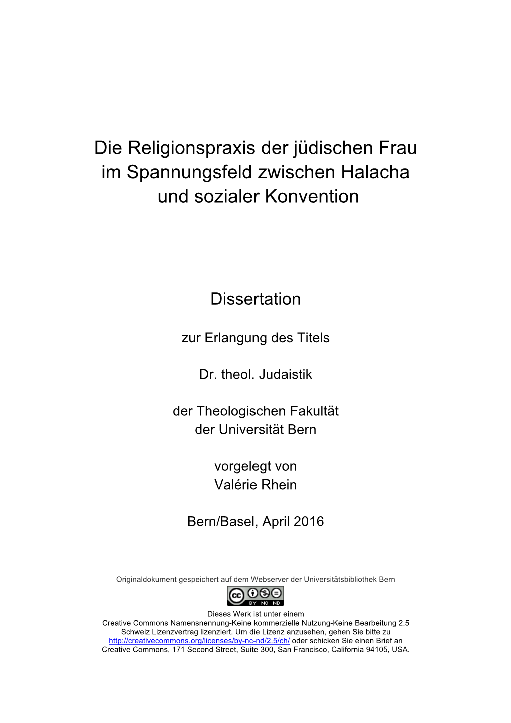 Die Religionspraxis Der Jüdischen Frau Im Spannungsfeld Zwischen Halacha Und Sozialer Konvention