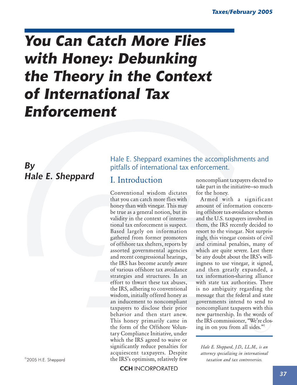 Debunking the Theory in the Context of International Tax Enforcement