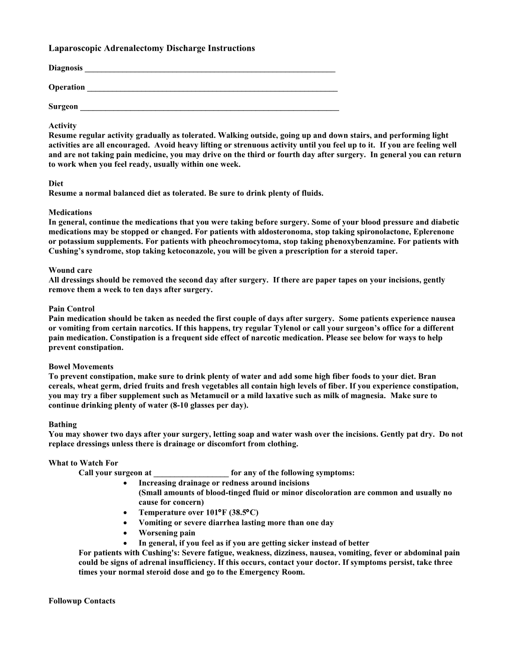 Laparoscopic Adrenalectomy Discharge Instructions