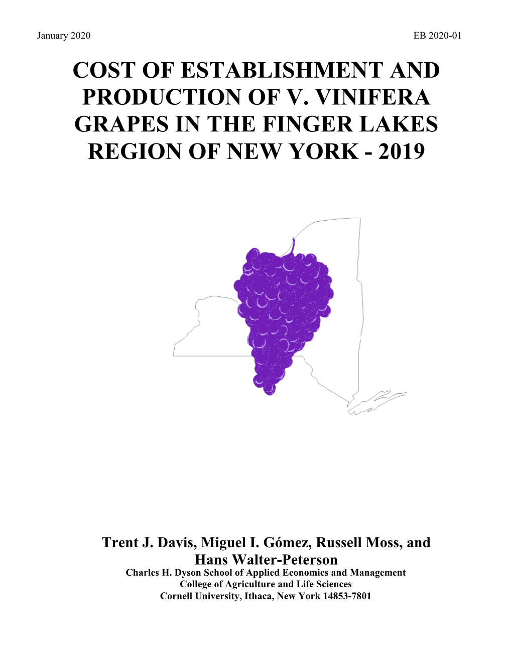 Cost of Establishment and Production of V. Vinifera Grapes in the Finger Lakes Region of New York, 2019