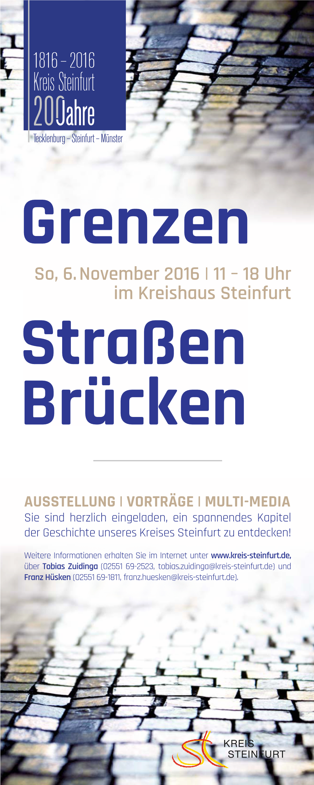 Ausstellung "Grenzen Straßen Brücken", Kreis Steinfurt