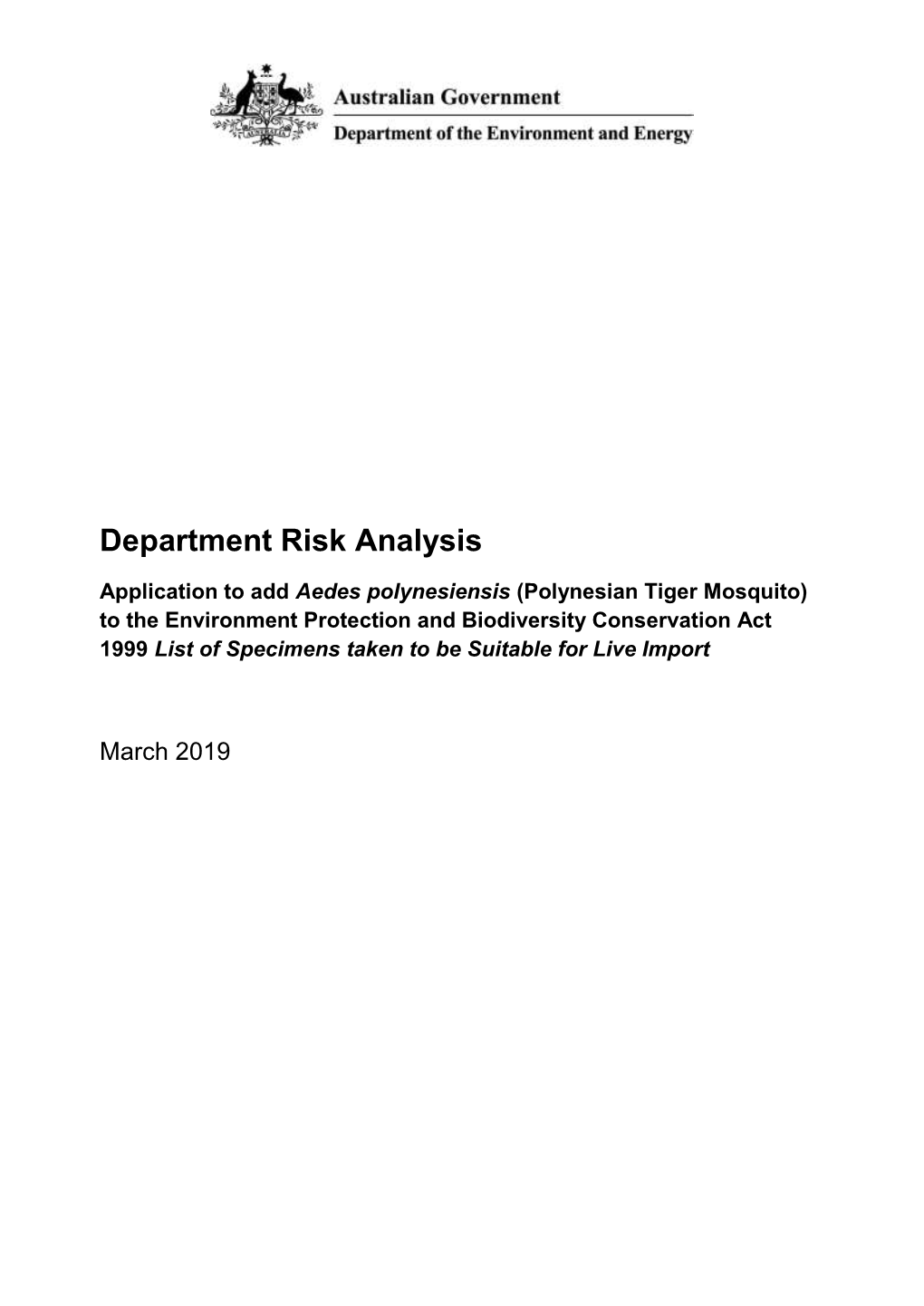 Department Risk Analysis Application to Add Aedes Polynesiensis