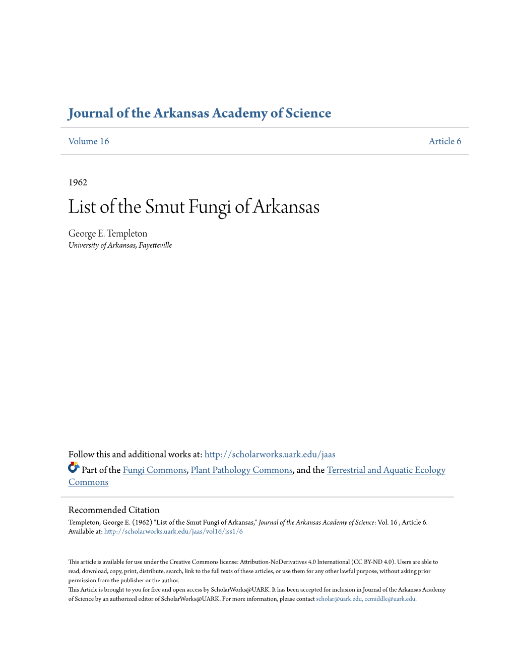 List of the Smut Fungi of Arkansas George E