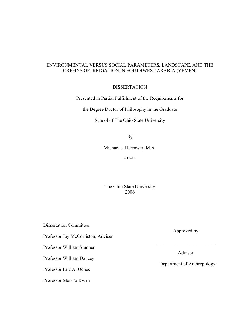 Environmental Versus Social Parameters, Landscape, and the Origins of Irrigation in Southwest Arabia (Yemen)