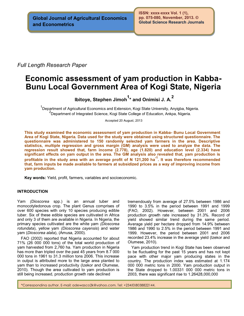 Economic Assessment of Yam Production in Kabba- Bunu Local Government Area of Kogi State, Nigeria