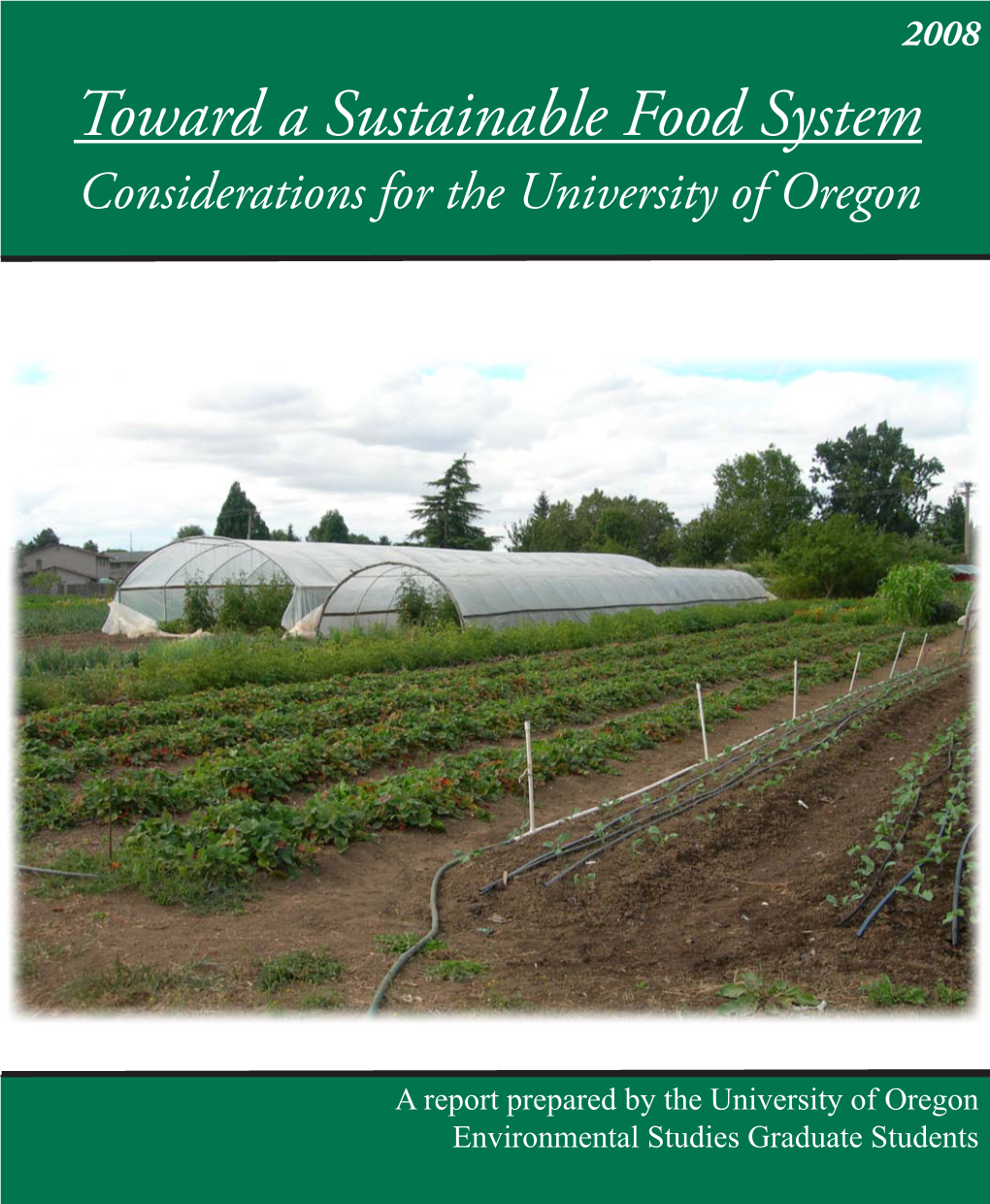 Toward a Sustainable Food System Considerations for the University of Oregon