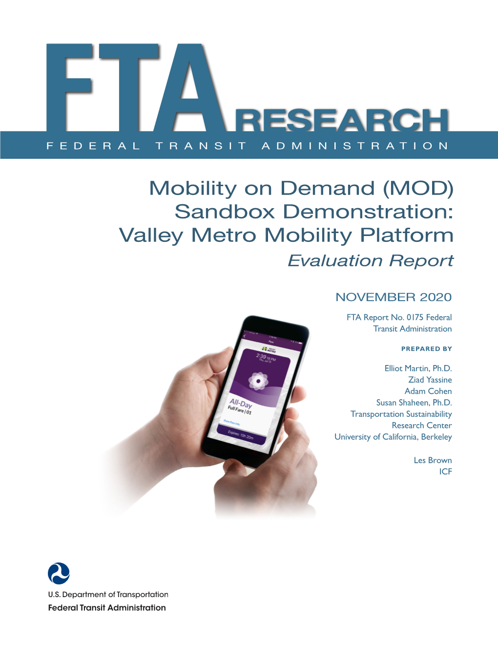 Sandbox Demonstration: Valley Metro Mobility Platform Evaluation Report