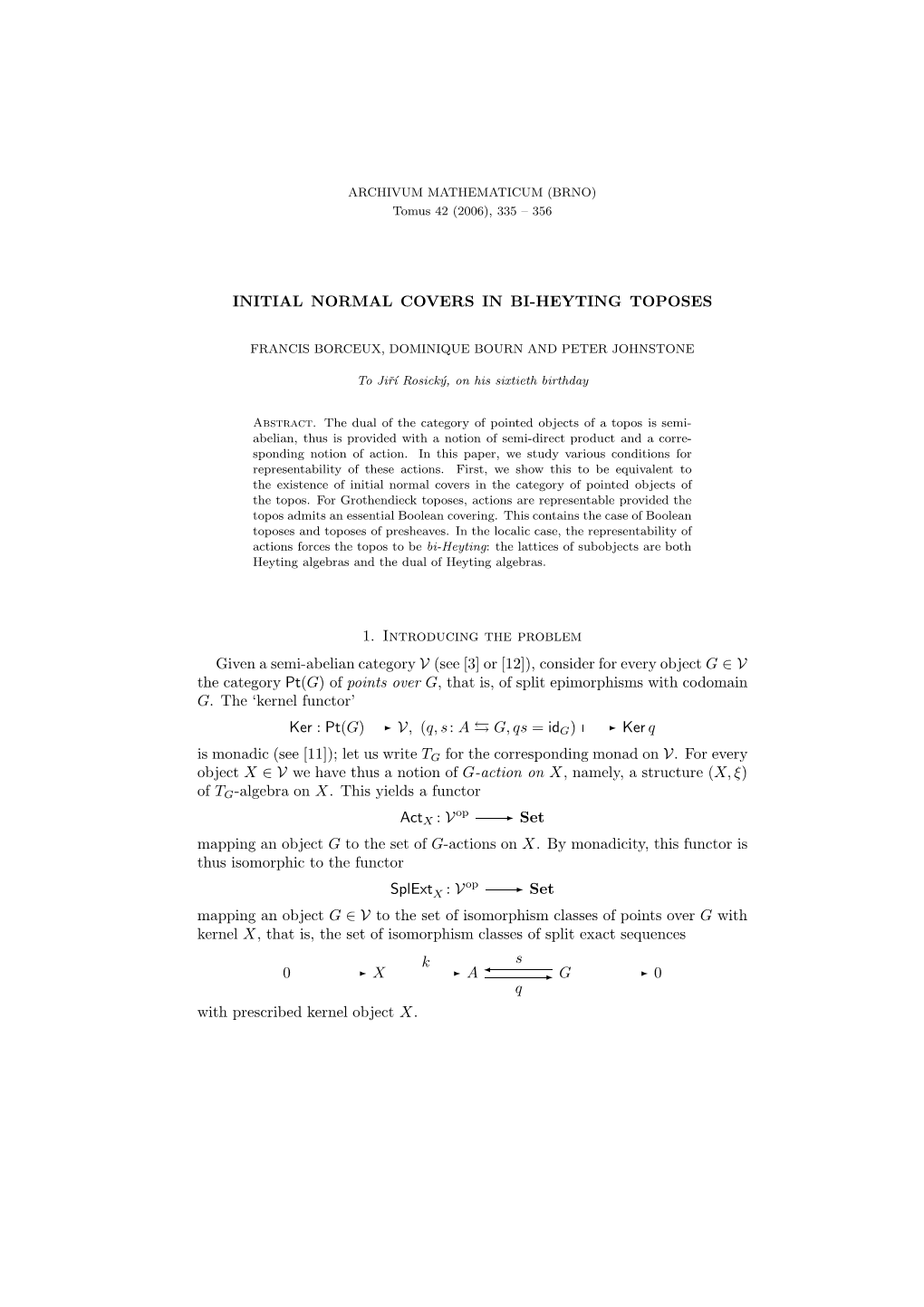 Initial Normal Covers in Bi-Heyting Toposes 1