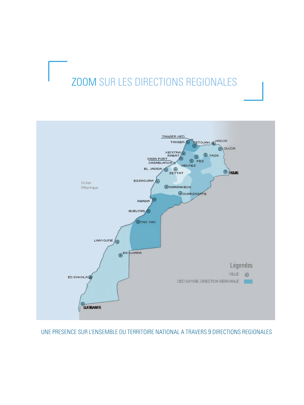 Zoom Sur Les Directions Regionales