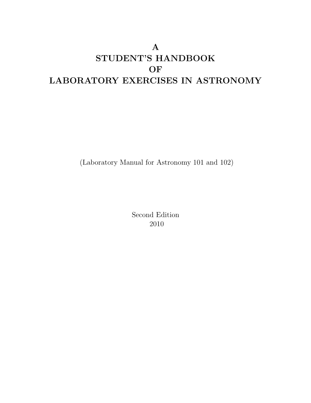 A Student's Handbook of Laboratory Exercises In