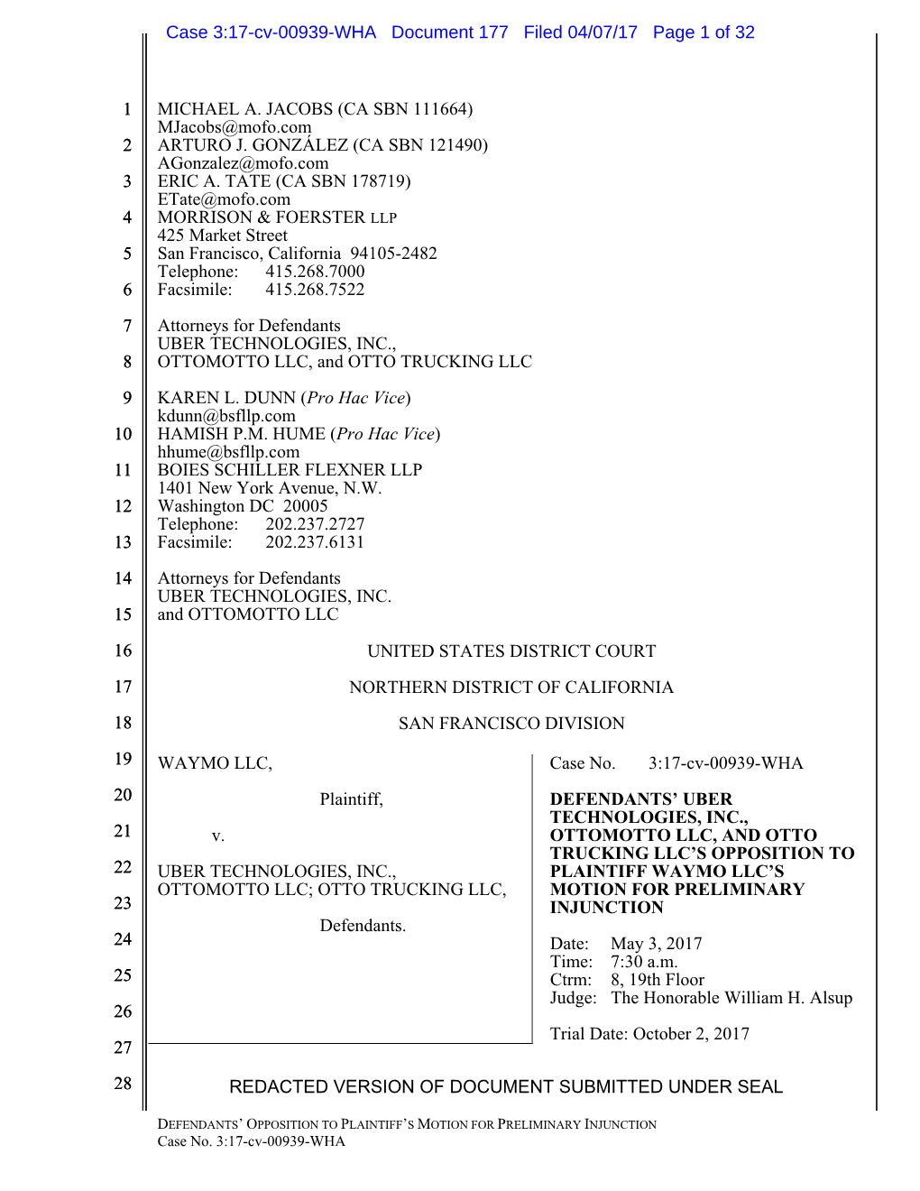 Case No. 3:17-Cv-00939-WHA 20 Plaintiff, DEFENDANTS’ UBER TECHNOLOGIES, INC., 21 V