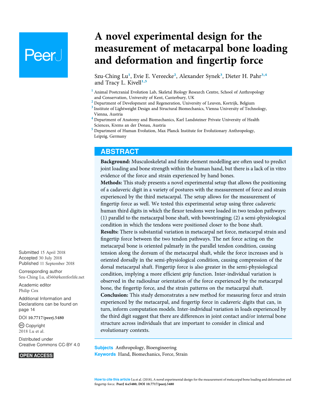 A Novel Experimental Design for the Measurement of Metacarpal Bone Loading and Deformation and Fingertip Force