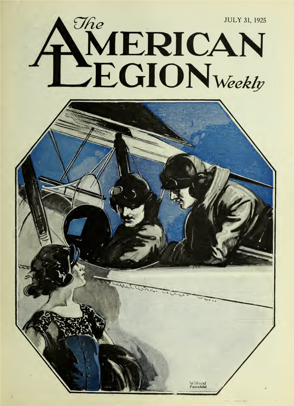 The American Legion Weekly [Volume 7, No. 31 (July 31, 1925)]