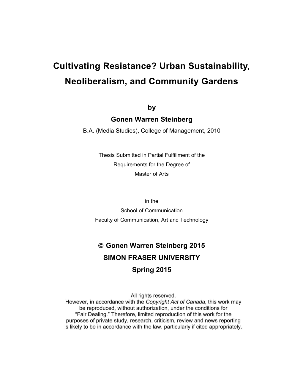 Urban Sustainability, Neoliberalism, and Community Gardens