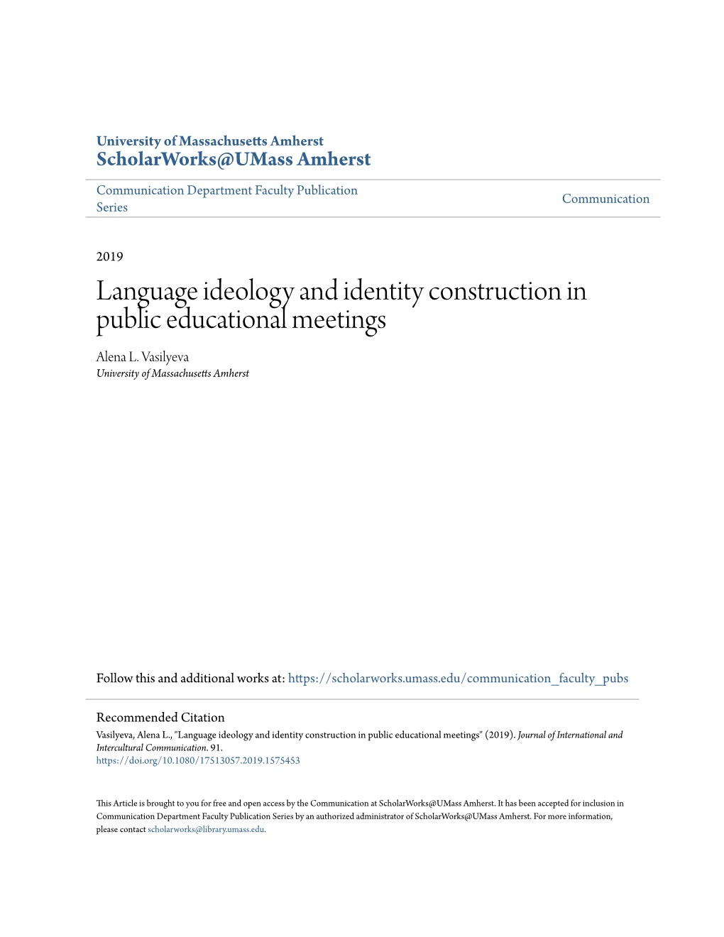 Language Ideology and Identity Construction in Public Educational Meetings Alena L