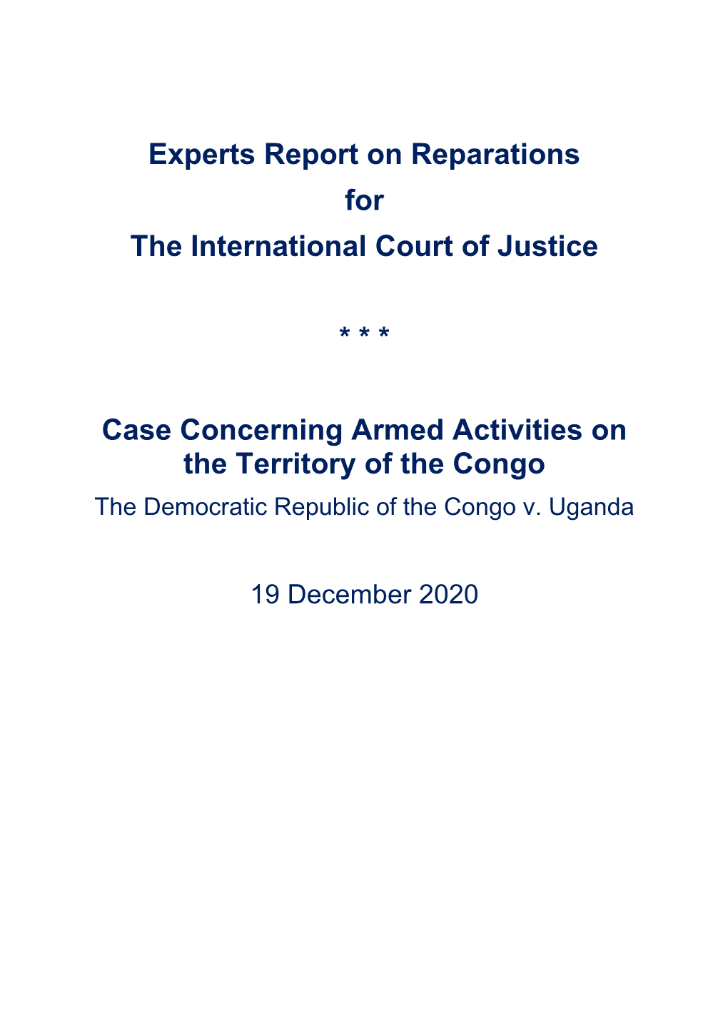 Experts Report on Reparations for the International Court of Justice