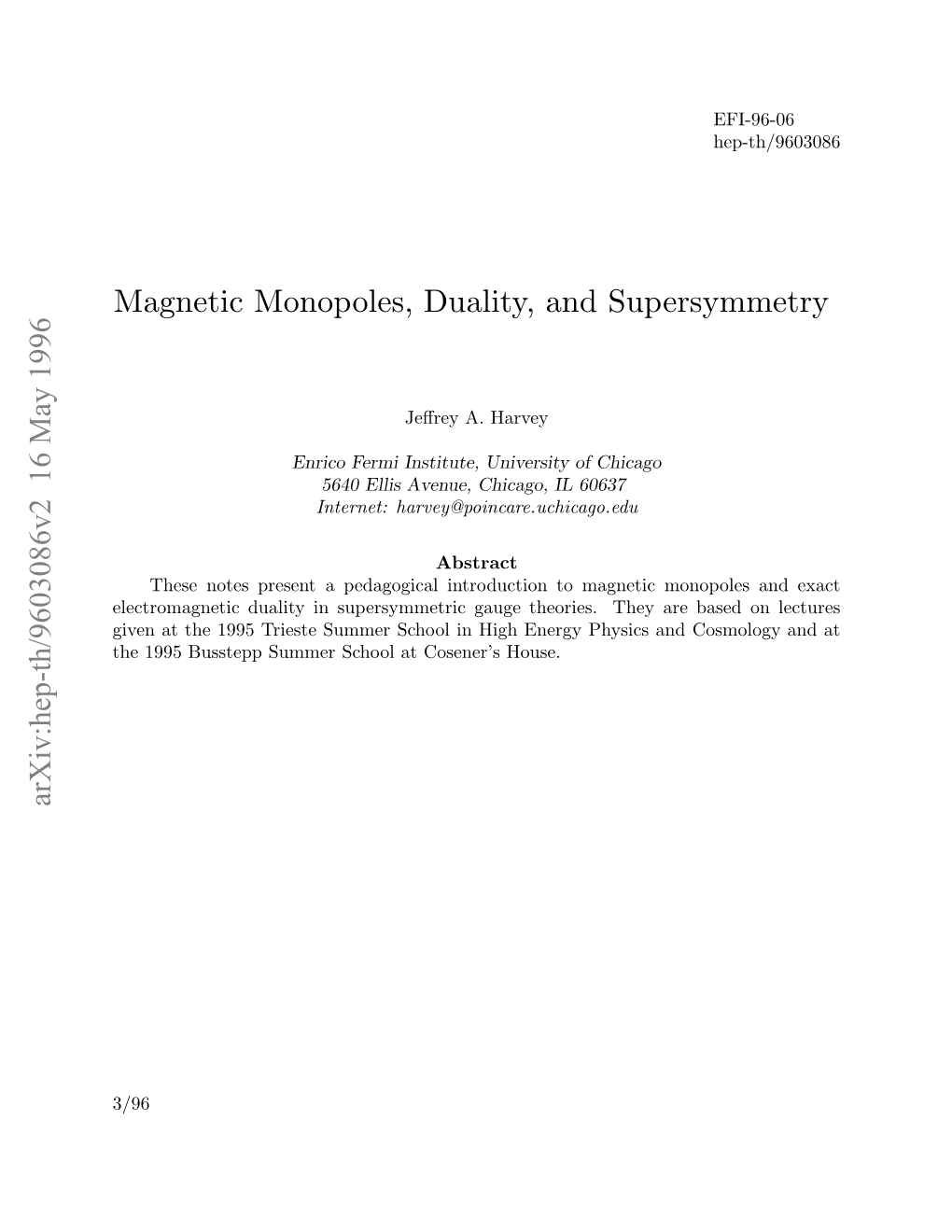 Magnetic Monopoles, Duality, and Supersymmetry