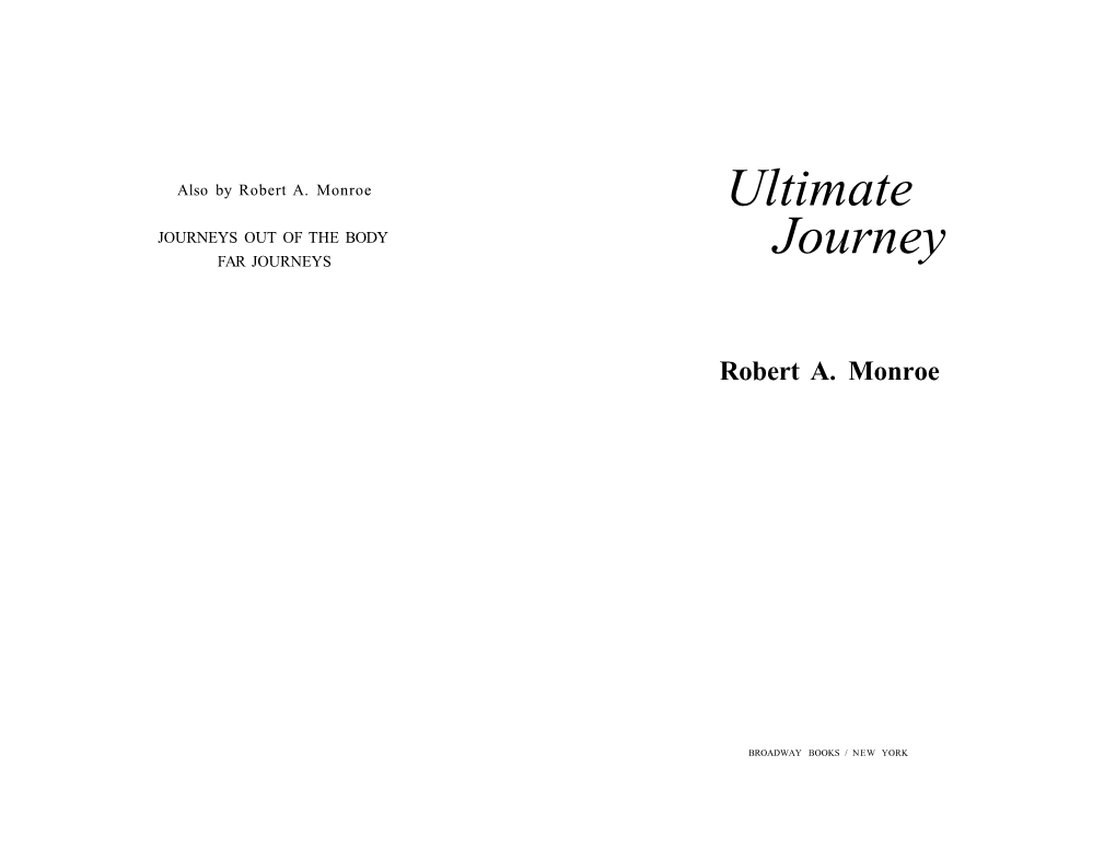 Ultimate JOURNEYS out of the BODY Journey FAR JOURNEYS