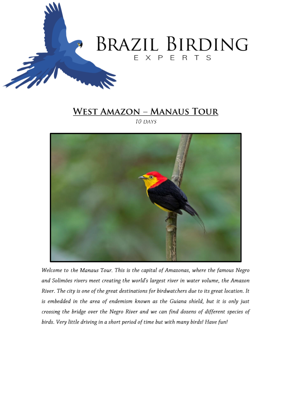 West Amazon – Manaus Tour 10 Days