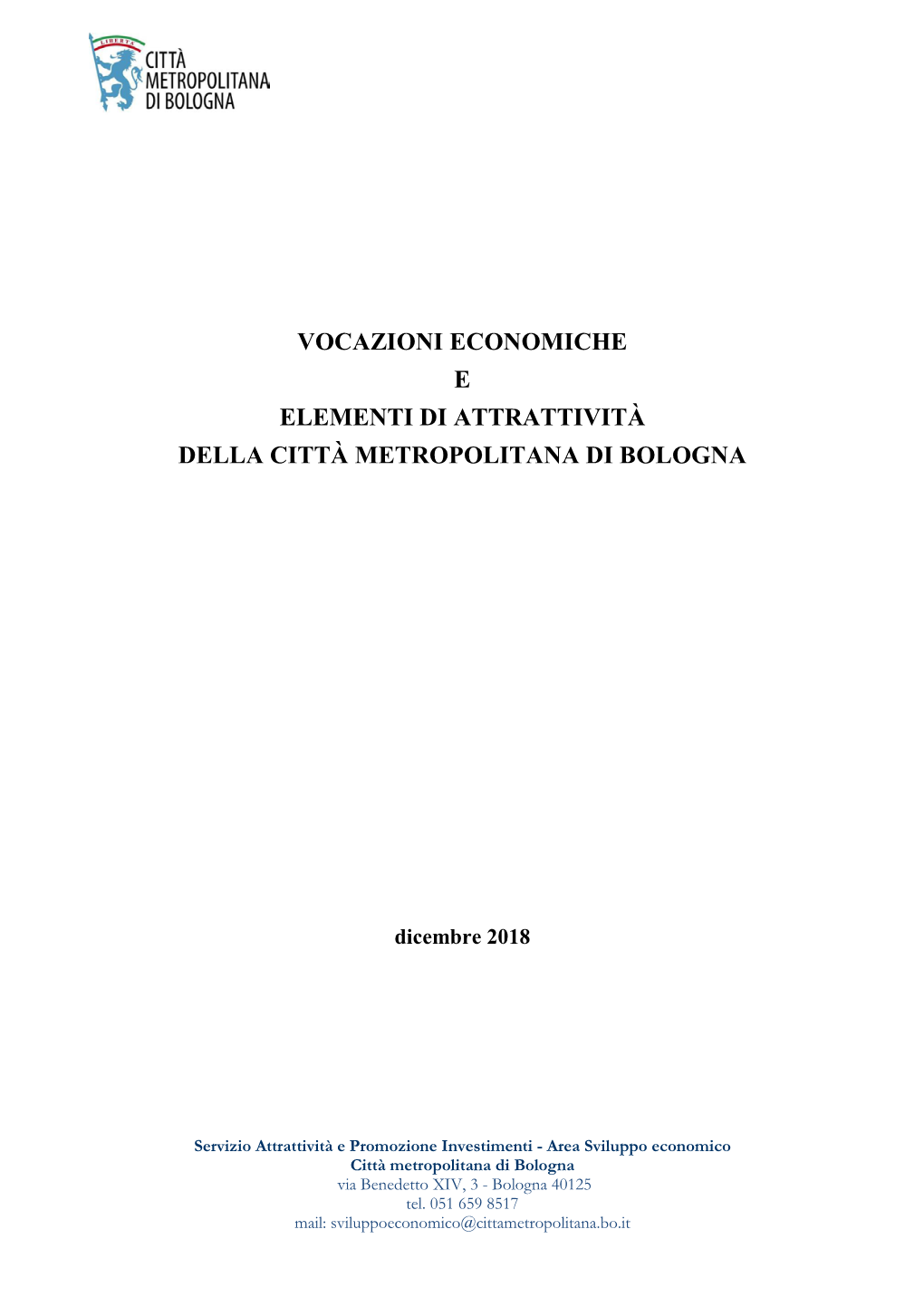 Vocazioni Economiche E Elementi Di Attrattività Della Città Metropolitana Di Bologna