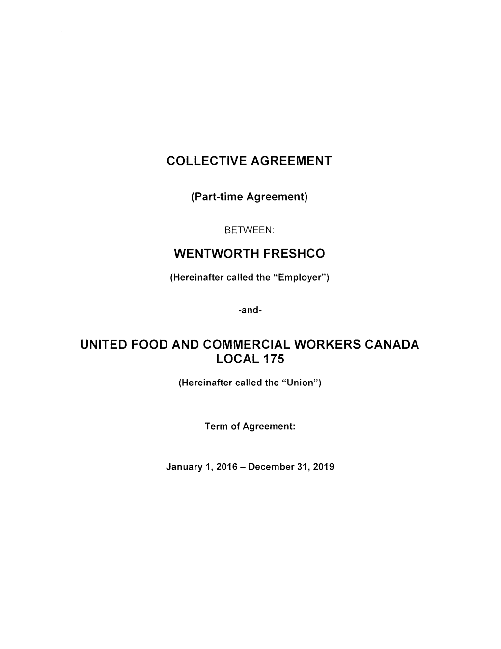 Collective Agreement Wentworth Freshco United