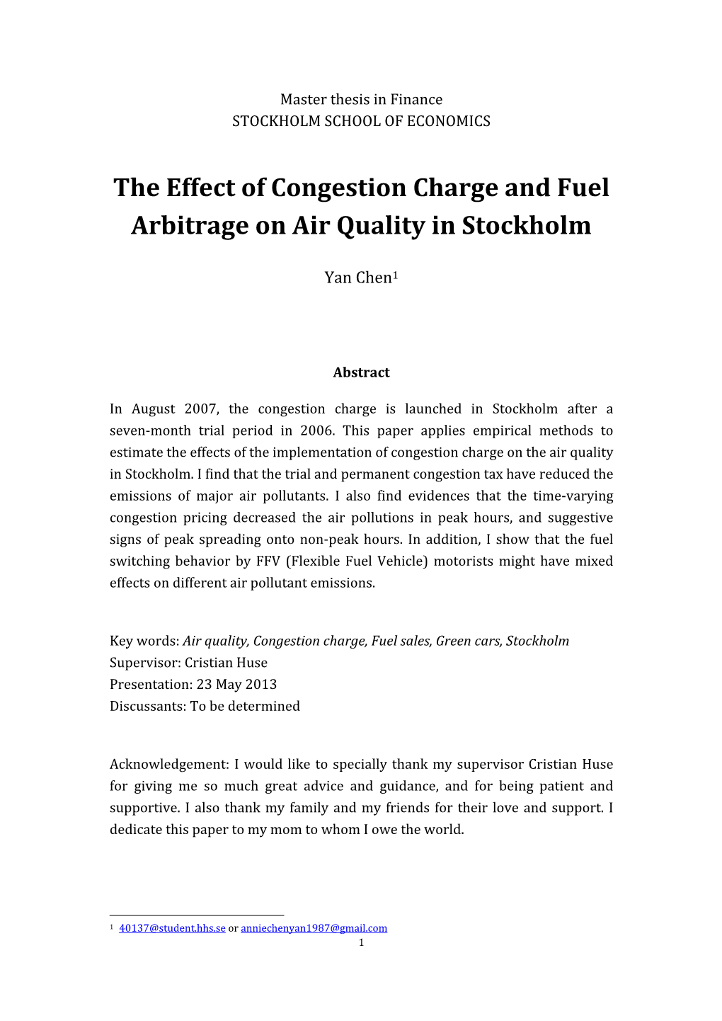 The Effect of Congestion Charge and Fuel Arbitrage on Air Quality in Stockholm