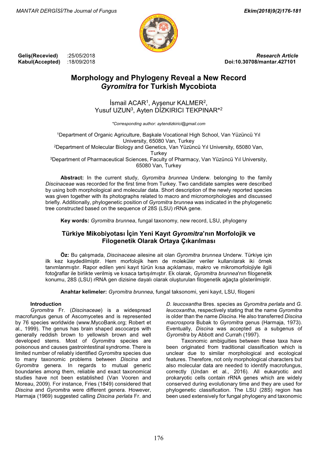 Morphology and Phylogeny Reveal a New Record Gyromitra for Turkish Mycobiota