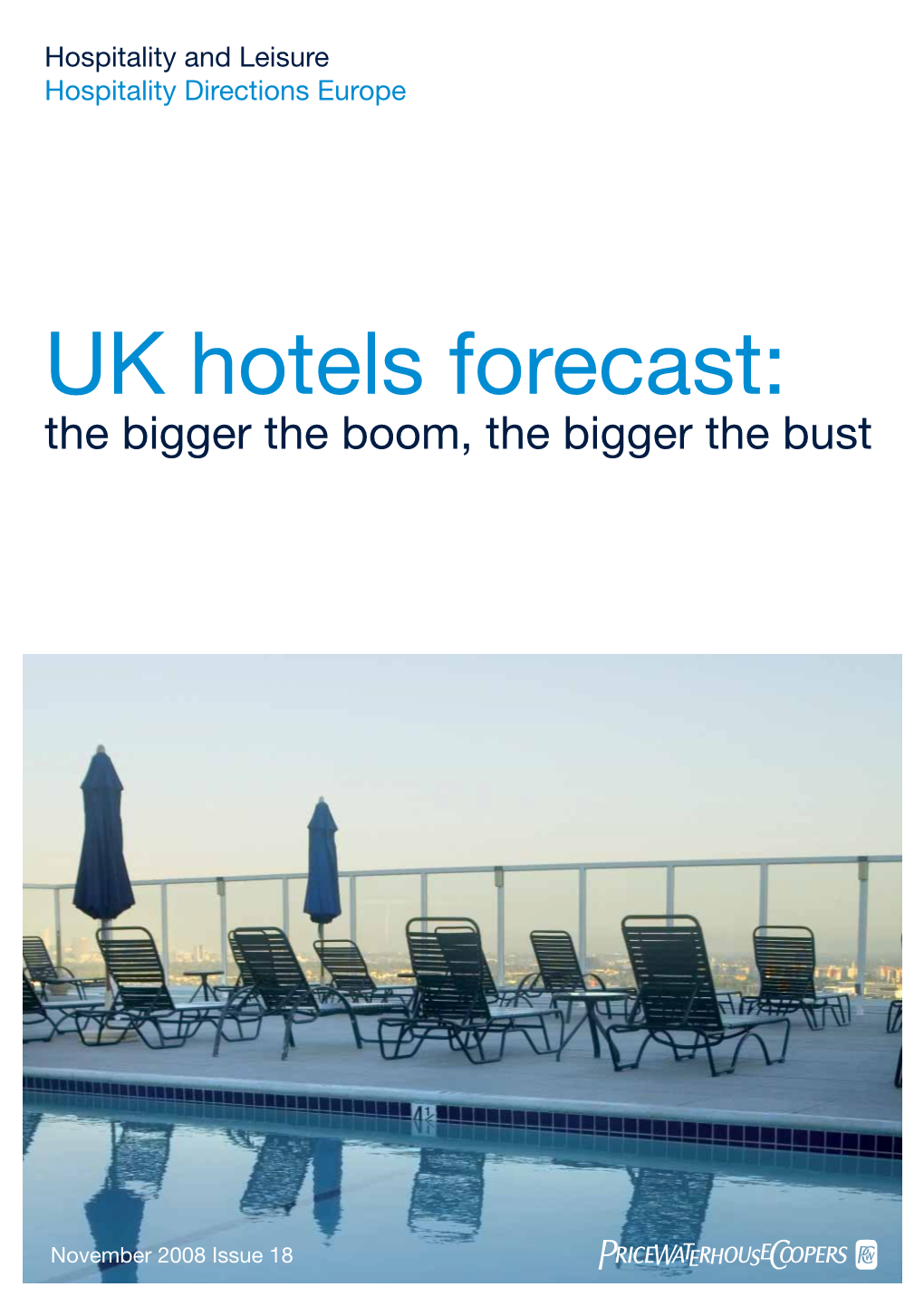 Download UK Hotels Forecast November 2008