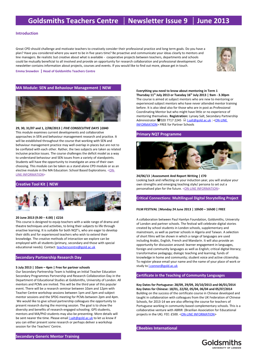 Goldsmiths Teachers Centre Newsletter Issue 6 October 2012