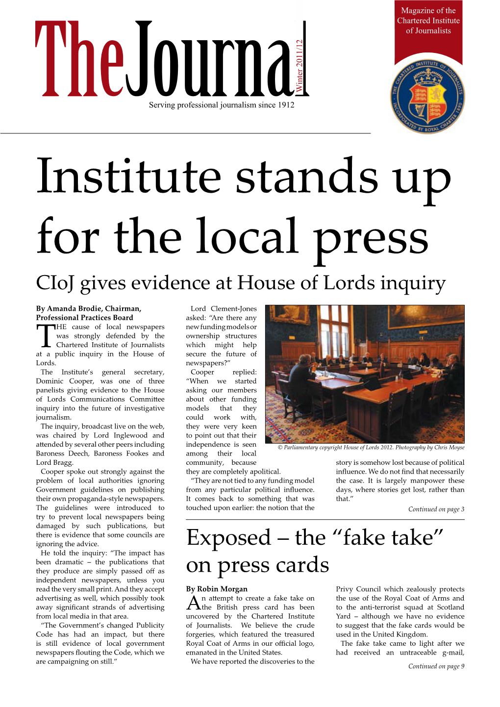 Institute Stands up for the Local Press Cioj Gives Evidence at House of Lords Inquiry