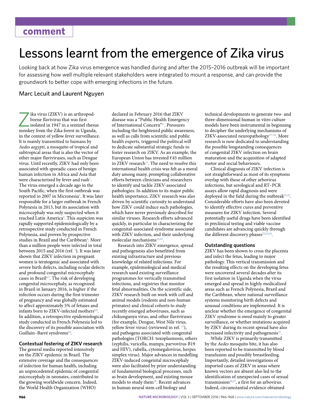 Lessons Learnt from the Emergence of Zika Virus