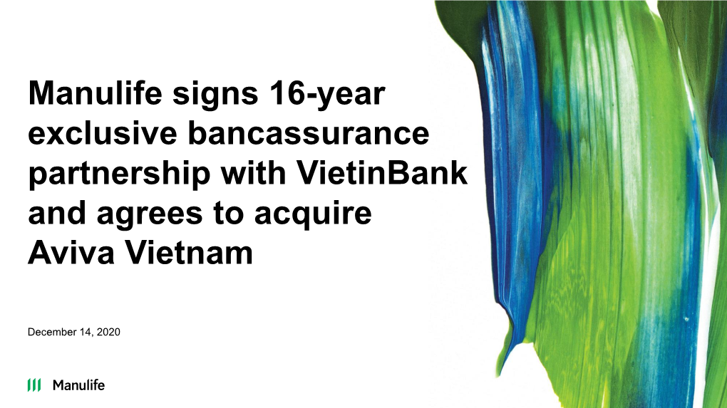 Manulife Signs 16-Year Exclusive Bancassurance Partnership with Vietinbank and Agrees to Acquire Aviva Vietnam