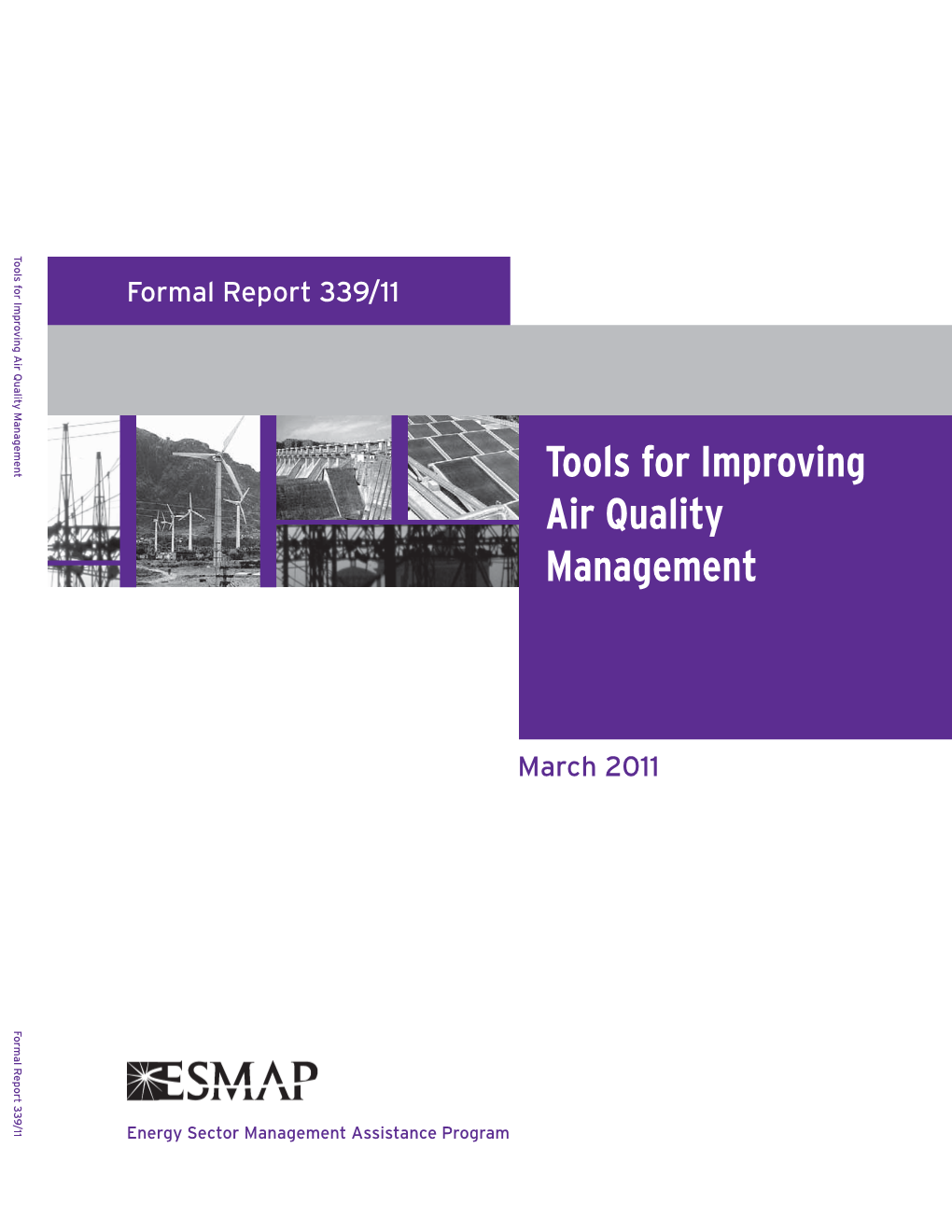 Tools for Improving Air Quality Management Formal Report 339/11 I I
