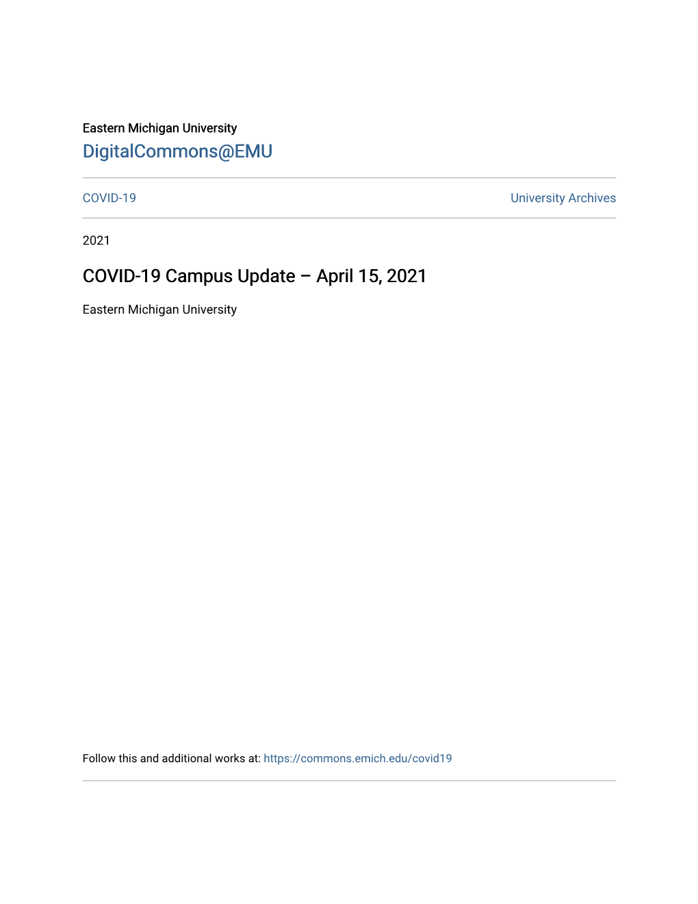 COVID-19 Campus Update – April 15, 2021