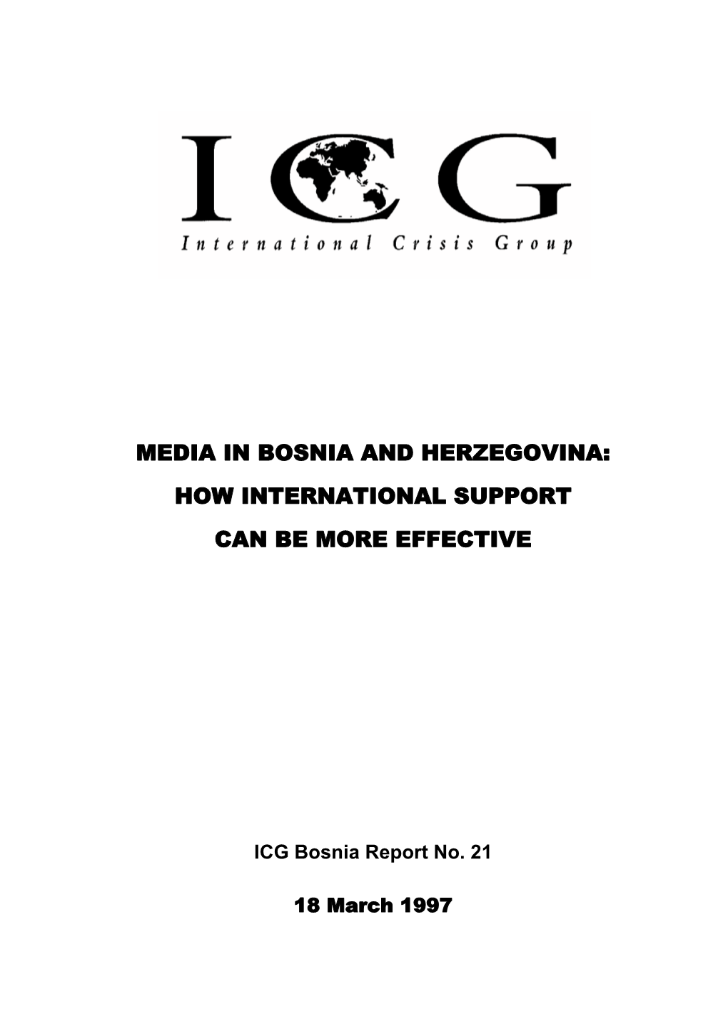 Media in Bosnia and Herzegovina: How International Support Can Be More Effective