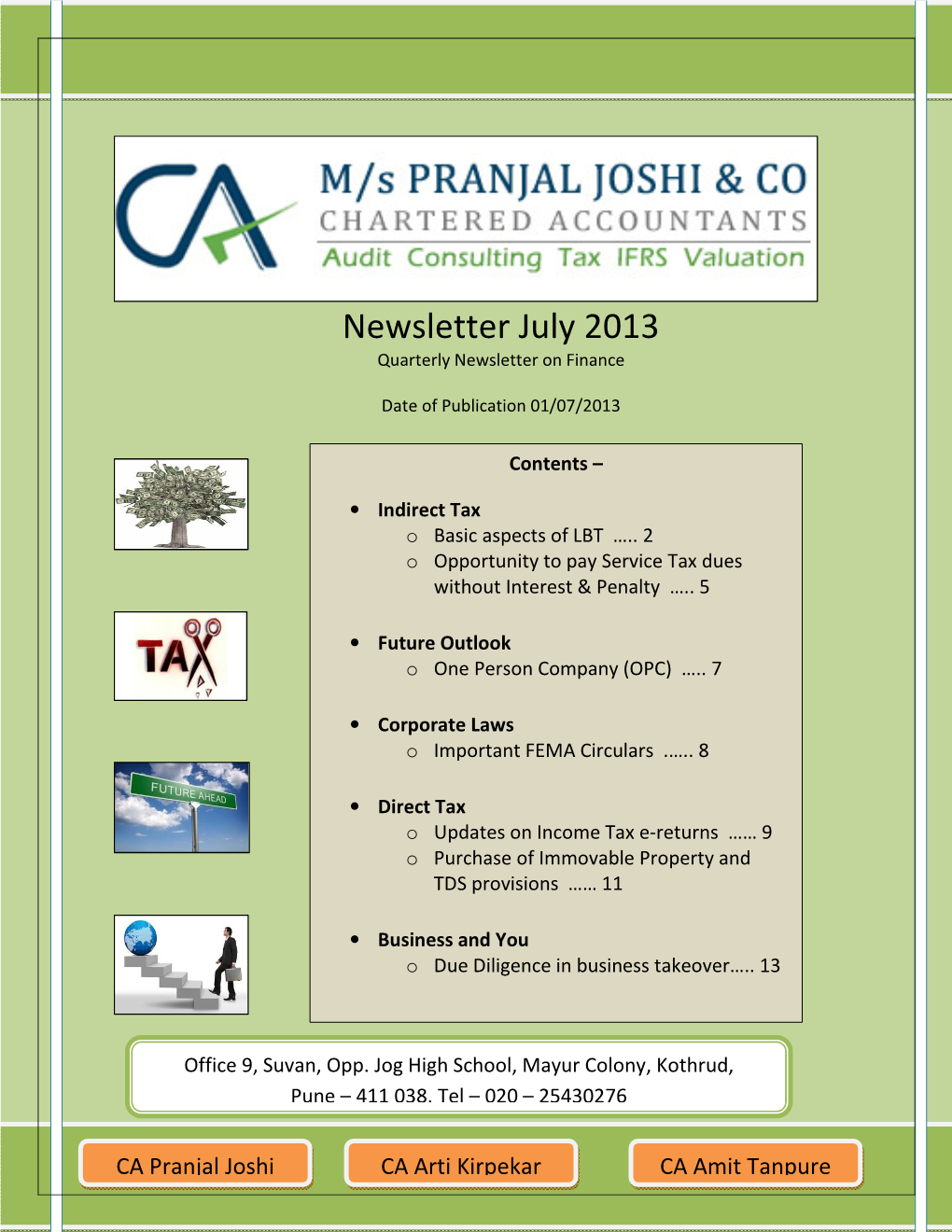 Newsletter July 2013 Quarterly Newsletter on Finance