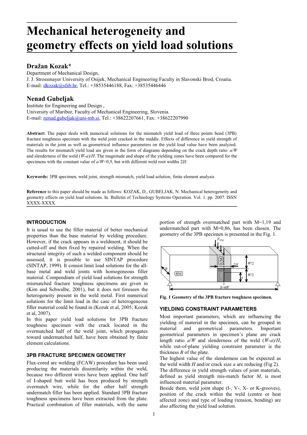 Mechanical Heterogeneity Effects on Limit Load Solutions of a Weld Joint