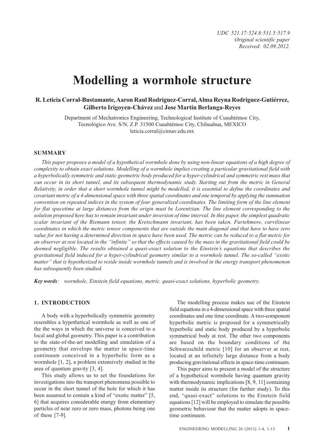 Modelling a Wormhole Structure